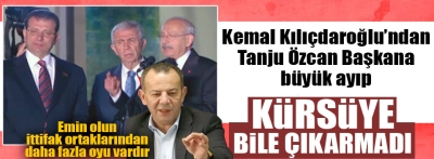 Kılıçdaroğlu'ndan başkan Özcan'a büyük ayıp 