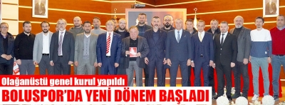 Boluspor'da yeni dönem başladı