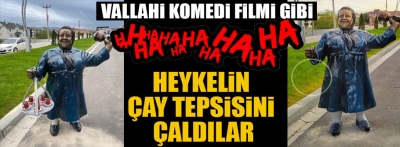 Hafize ananın çay tepsisi çalındı