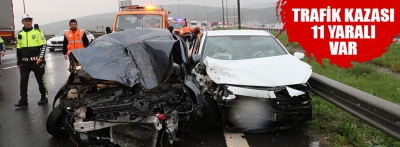 Anadolu Otoyolu'nda trafik kazasında 11 kişi yaralandı