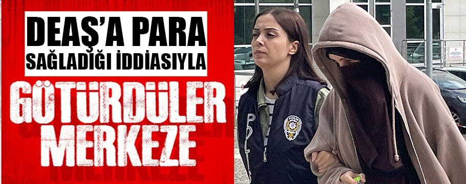 DEAŞ'a para akışı sağladığı iddia edilen zanlı yakalandı