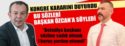 Savaş başkandan Tanju Özcan'a çok sert sözler