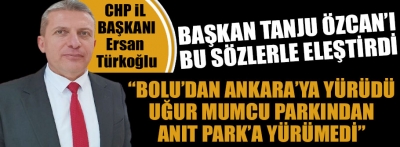 Başkan Özcan'a yürüyüş tepkisi