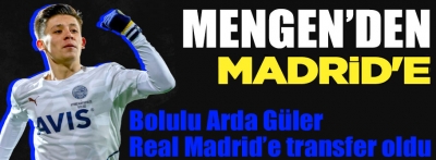 Bolulu Arda artık Real Madrid forması giyecek