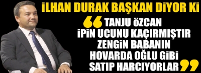 İlhan başkan çok sert girdi