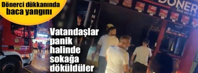 Bolu'da dönerci dükkanında baca yangını