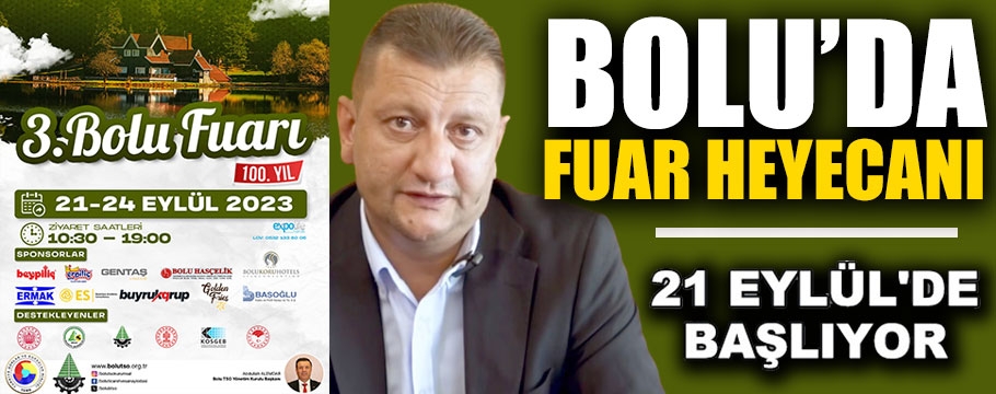 Bolu'da fuar heyecanı başlıyor