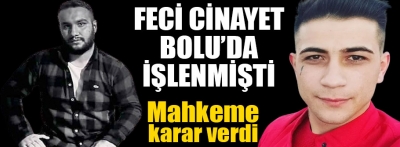 Bolu'da ölümlü bıçaklı kavga davasının sanığına müebbet ve 10 yıl hapis