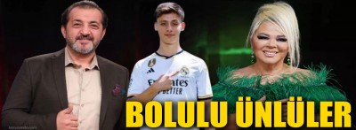 Bolulu ünlüleri sizler için bulduk