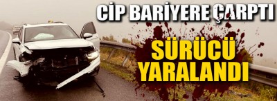 Bolu'da bariyere çarpan cipin sürücüsü yaralandı