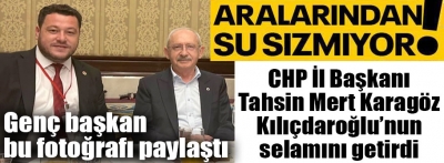 Karagöz'le Kılıçdaroğlu arasından su sızmıyor