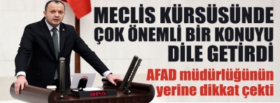 Bolu Milletvekili İsmail Akgül meclis kürsüsünden seslendi