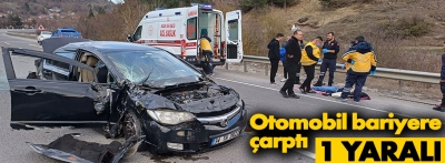 Bolu'da bariyere çarpan otomobildeki kişi yaralandı