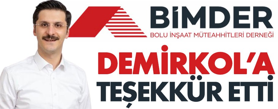 Bolu İnşaat Müteahhitleri Derneği Demirkol'a teşekkür etti