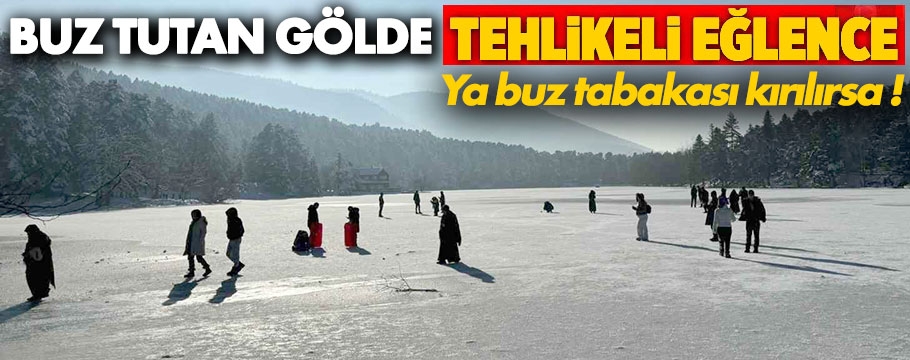 Gölcük'te göl üzerinde çok tehlikeli yürüyüş