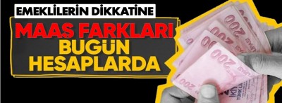 SSK ve Bağ-Kur emeklilerinin fark ödemeleri başlıyor