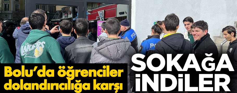 Bolu'da öğrenciler polisle birlikte sokağa indiler