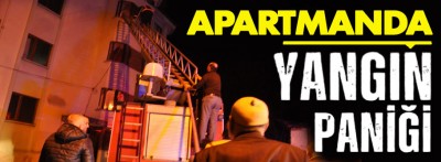 4 katlı apartmanda yangın paniği