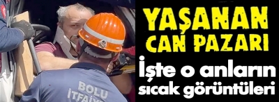 Yaşanan can pazarının o sıcak görüntüleri