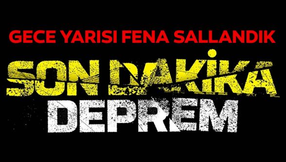 Bolu'da gece yarısı deprem şoku
