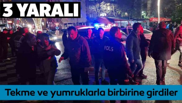 Bolu'da iki grup tekme ve yumruklarla birbirine girdi: 3 yaralı, 5 gözaltı