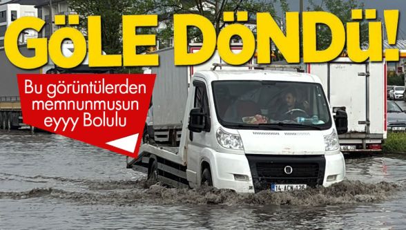 Bolu'da sağanak ve fırtına hayatı felç etti: Yollar göle döndü