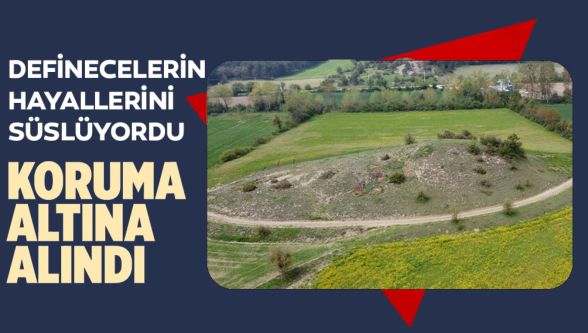 Roma Dönemi'ne ait Kilözü Tümülüsü 1.derece arkeolojik sit alanı ilan edildi
