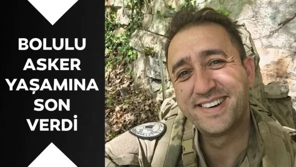 Bolulu asker yaşamına son verdi