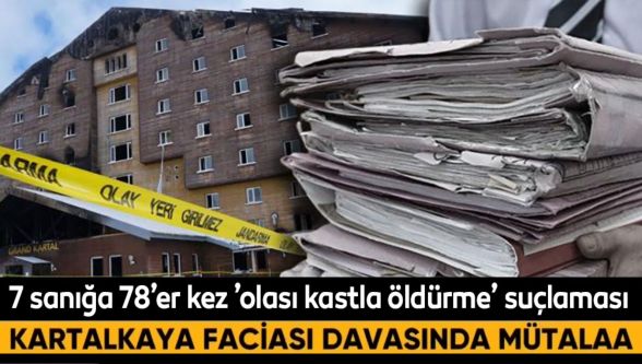 7 sanığa 78'er kez 'olası kastla öldürme' suçlaması
