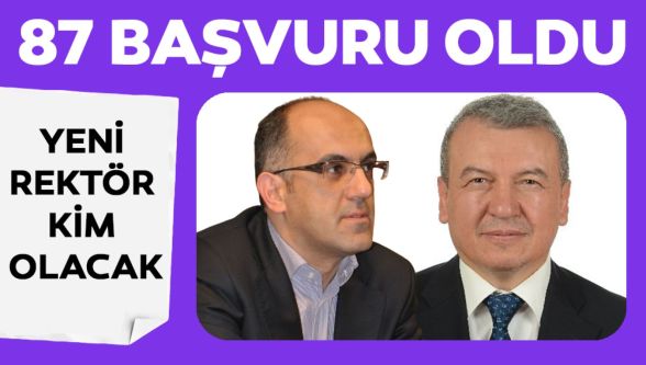 BAİBÜ'de rektörlük için 87 aday başvurdu