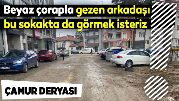 Aktaş mahallesi çamur deryasına döndü