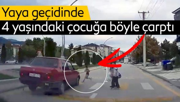 Bolu'da yaya geçidinde 4 yaşındaki çocuğa otomobil çarptı: O anlar kamerada