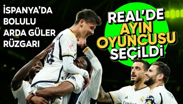 Bolu'nun gururu Arda Güler, Real Madrid'de ekim ayının en iyi futbolcusu seçildi