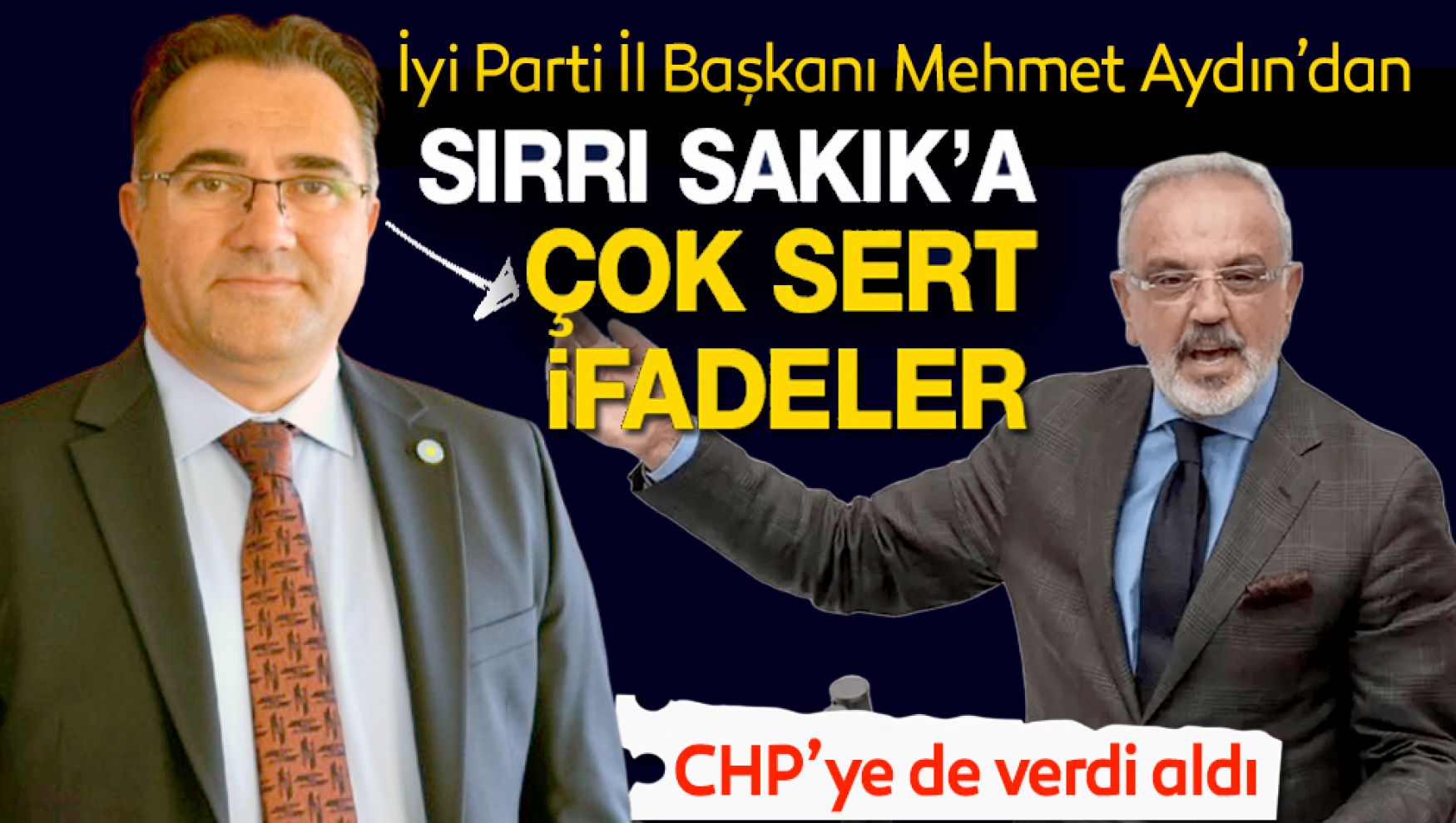 İYİ Parti Bolu İl Başkanı'ndan Sırrı Sakık'a Sert Tepki