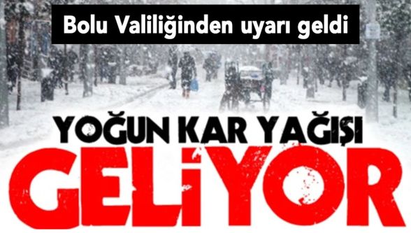 Bolu Valiliği tarih vererek uyardı: Karla karışık yağmur ve kar geliyor