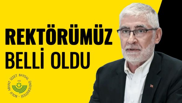 BAİBÜ'ye yeni rektör: Prof. Dr. Faruk Yiğit atandı