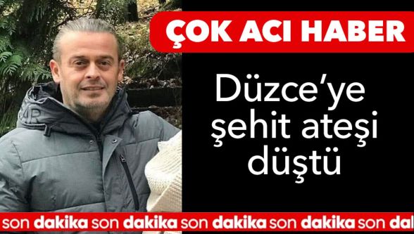 Komşu il Düzce'ye şehit ateşi düştü