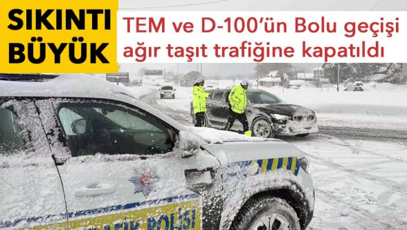 Bolu geçişinde ağır tonajlı ve kış lastiksiz araçlara kar engeli