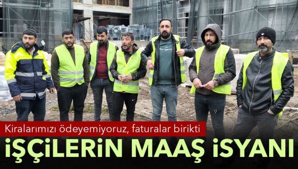 İzzet Baysal uygulama oteli inşaatında işçiler aylardır maaş alamıyor