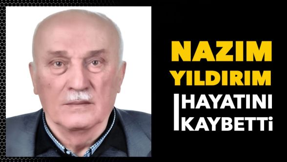 Yıltaş Mağazacılık A.Ş. Kurucusu Nazım Yıldırım vefat etti