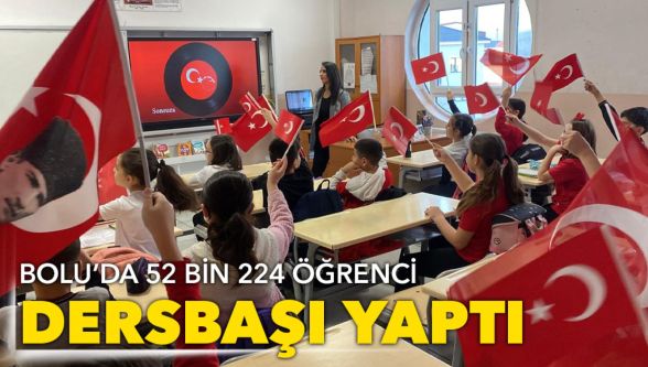 Bolu'da 52 bin öğrenci ikinci dönem için dersbaşı yaptı