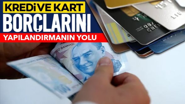 Kredi kartlarında yeni dönem: Borçlara yapılandırma, limitlere düzenleme