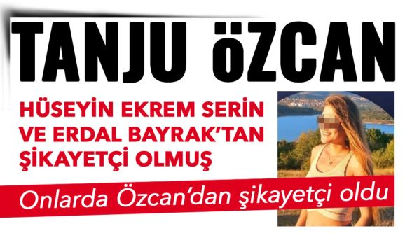 Tanju Özcan dosyasında dikkat çeken gelişme: Bayrak ve Serin de Özcan'dan şikayetçi oldu
