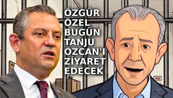 Tartışmaların gölgesinde ziyaret: Özgür Özel, Tanju Özcan'la görüşecek