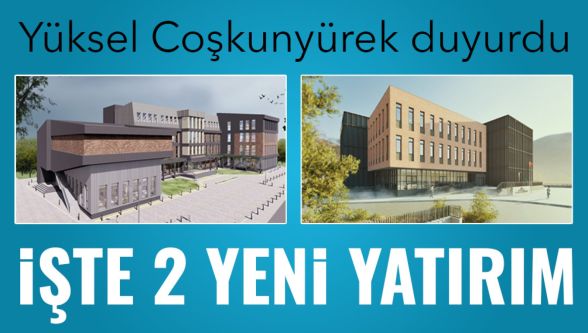 Bolu'ya iki yeni hizmet binası geliyor