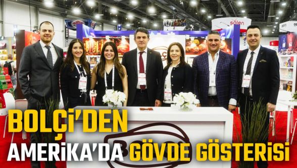 Bolçi, Amerika pazarında yeni iş birliklerine imza attı