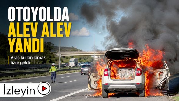Seyir halindeki cip alev alev yandı