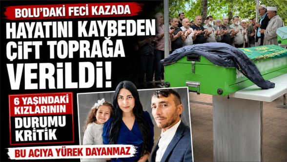 Bolu'daki kazada hayatlarını kaybetmişlerdi: Genç çift yan yana toprağa verildi