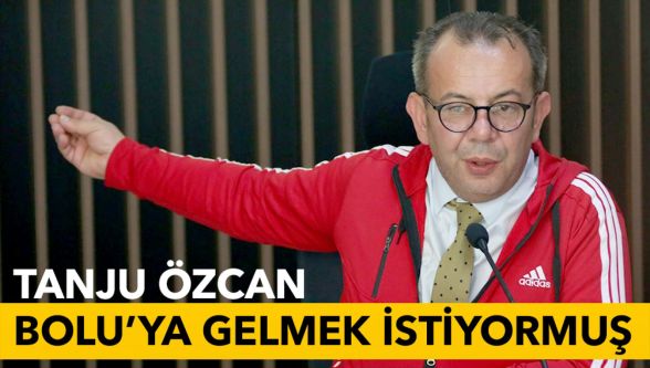 Tanju Özcan'dan dikkat çeken talep: Bolu'da kalmak istiyor