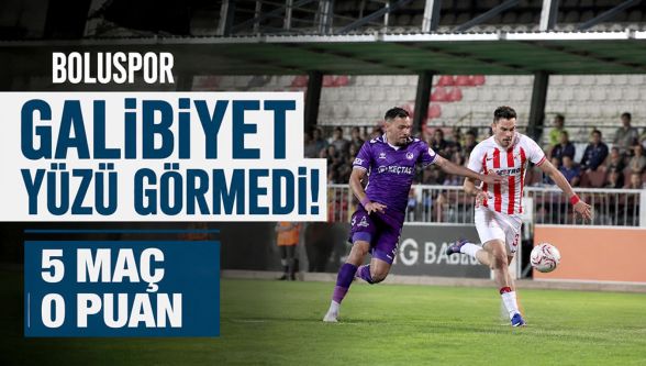 Boluspor galibiyet yüzü görmedi! 5 maç, 0 puan...